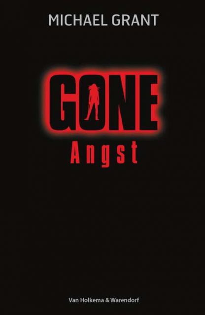 Gone 5 - Angst
