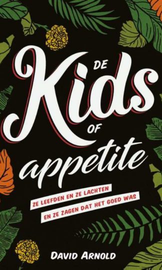 De Kids of Appetite van David Arnold