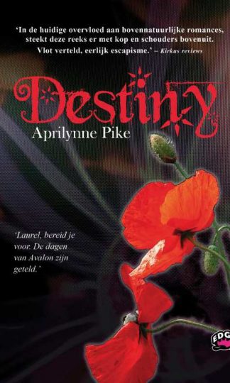 Destiny van Aprilynne Pike