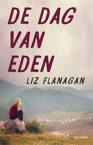 De dag van Eden van Liz Flanagan
