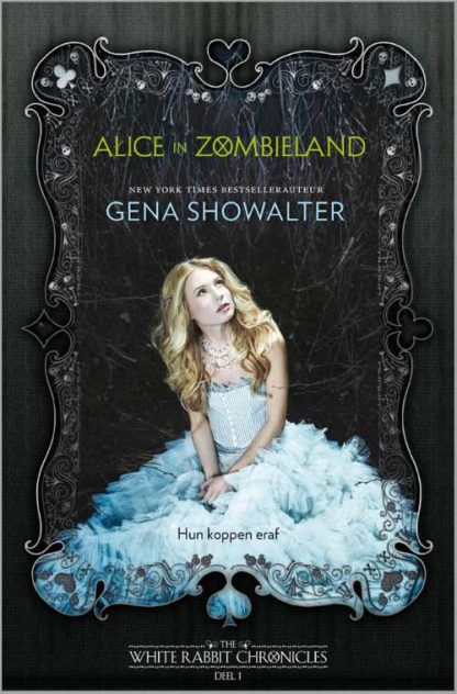 The White Rabbits Chronicles - Alice in Zombieland van Gena Showalter