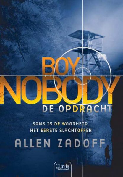 Boy nobody 2 - De opdracht van Allen Zadoff