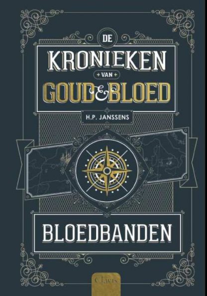 Kronieken van goud en bloed 1 - Bloedbanden van H.P. Janssens