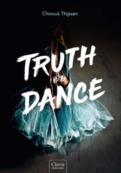 Truth or Dance van Chinouk Thijssen