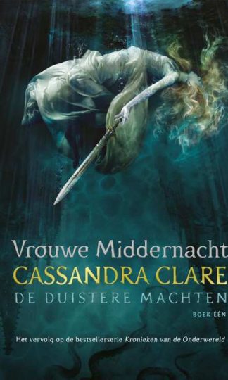 De duistere machten 1 - Middernachtdame van Cassandra Clare