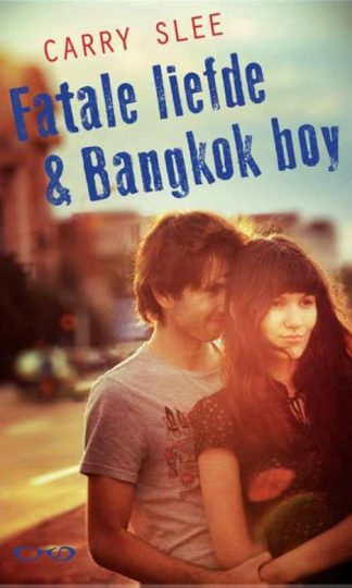 Fatale liefde & Bangkok boy