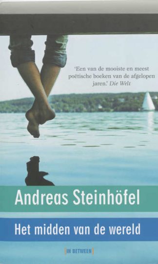 Het midden van de wereld van Andreas Steinhofel
