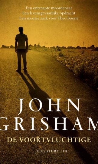 De voortvluchtige van John Grisham