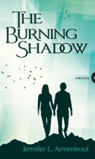 The Burning Shadow #2 Origin van Jennifer L. Armentrout