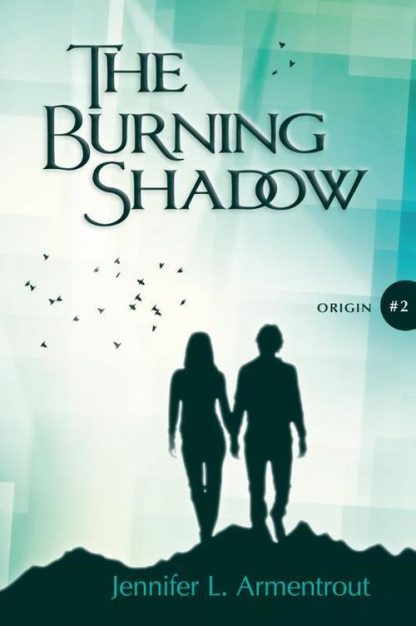 The Burning Shadow #2 Origin van Jennifer L. Armentrout