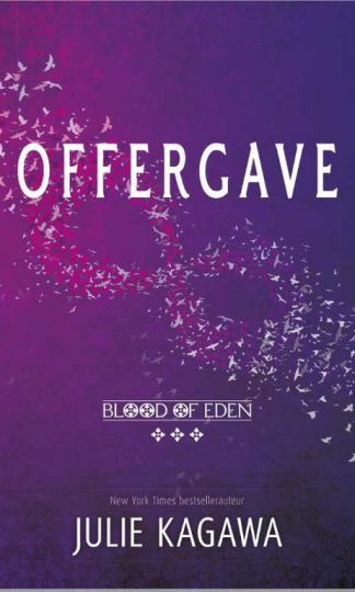 Blood of Eden 3 - Offergave van Julie Kagawa