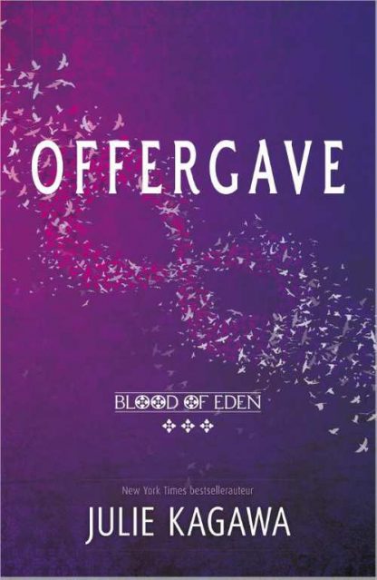 Blood of Eden 3 - Offergave van Julie Kagawa