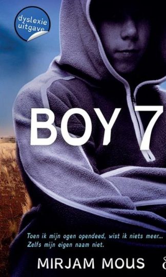 Boy 7 (dyslexie uitgave) van Mirjam Mous
