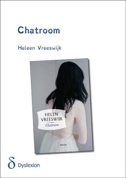 Chatroom (dyslexie uitgave) van Helen Vreeswijk
