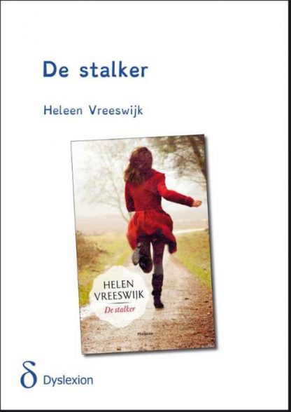 De stalker (dyslexie uitgave) van Helen Vreeswijk