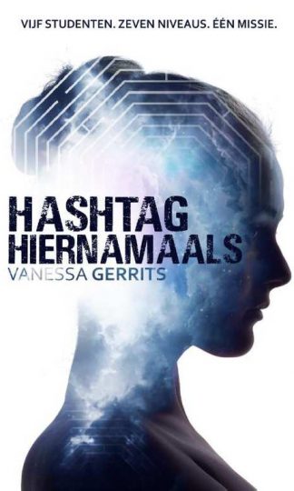 Hashtag hiernamaals van Vanessa Gerrits