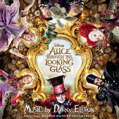 Alice Through The Looking Glass - Soundtrack