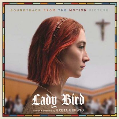 Lady Bird - Soundtrack From TH