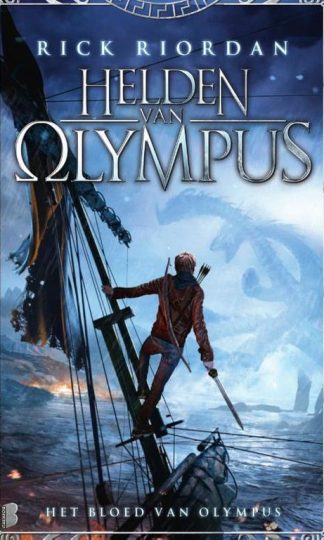 Helden van Olympus 5 - Het bloed van Olympus van Rick Riordan