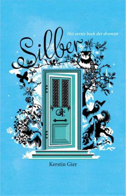 Silber - Het eerste boek der dromen van Kerstin Gier