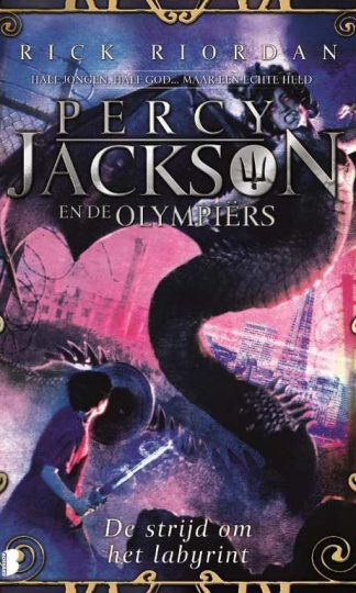 Percy Jackson en de Olympiërs 4 - De Strijd om het Labyrint van Rick Riordan