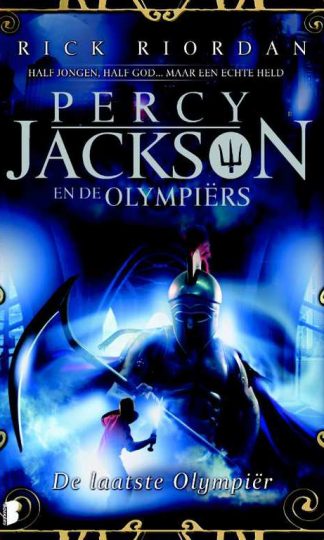 Percy Jackson en de Olympiërs 5 - De laatste Olympiër van Rick Riordan