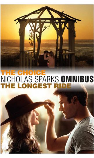 Omnibus The Choice & The Longest Ride van Nicholas Sparks