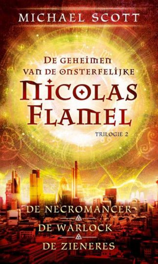 De geheimen van de onsterfelijke Nicolas Flamel 2 van Michael Scott