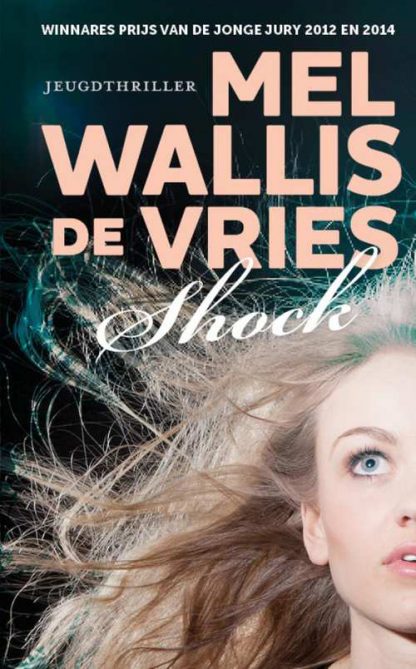 Shock van Mel Wallis de Vries