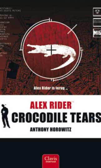 Alex Rider 8 - Crocodile tears van Anthony Horowitz