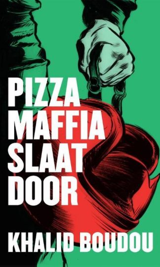 Pizzamaffia slaat door van Khalid Boudou