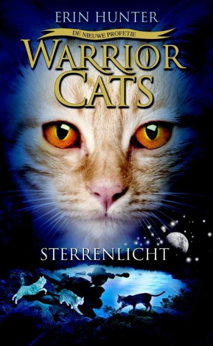 Warrior Cats - De nieuwe profetie 4: Sterrenlicht van Erin Hunter