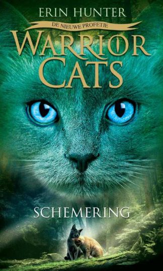 Warrior Cats - De nieuwe profetie 5: Schemering van Erin Hunter