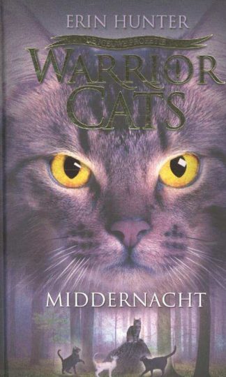 Warrior Cats - De nieuwe profetie: Middernacht van Erin Hunter