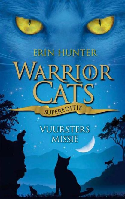 Warrior Cats - Vuursters missie (supereditie) van Erin Hunter
