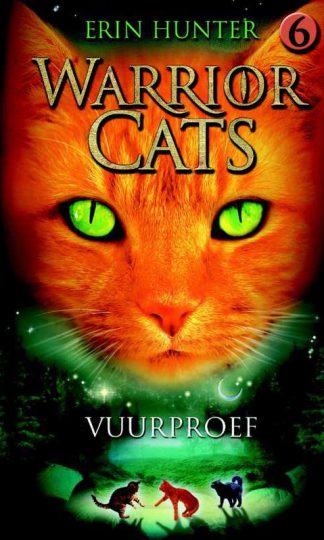 Warrior Cats 6: Vuurproef van Erin Hunter