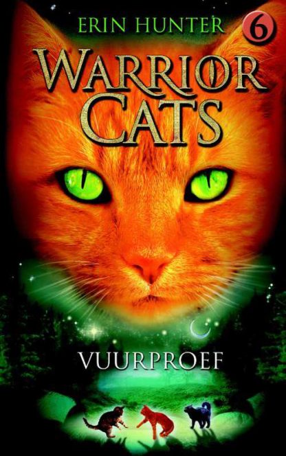 Warrior Cats 6: Vuurproef van Erin Hunter