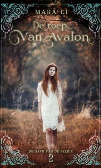 De roep van Avalon van Mara Li