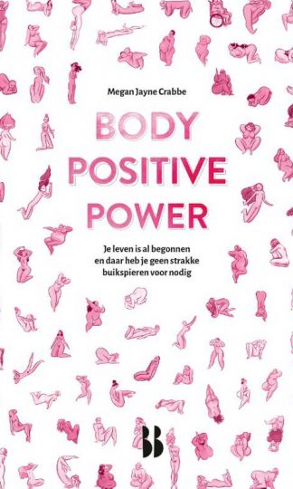 Body Positive Power van Megan Jayne Crabbe