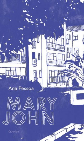 Mary John van Ana Pessoa