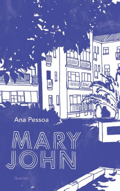 Mary John van Ana Pessoa