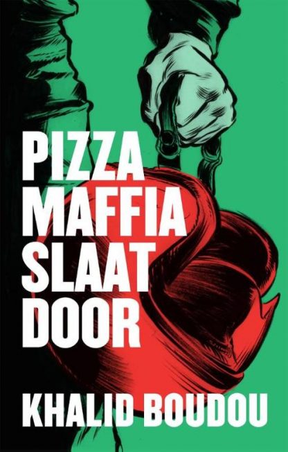 Pizzamaffia slaat door van Khalid Boudou