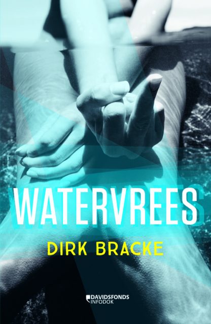 Watervrees van Dirk Bracke