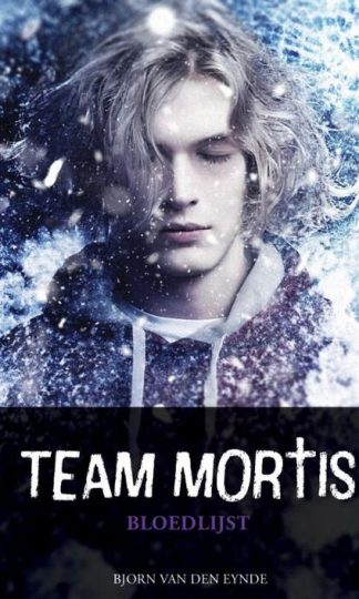 Team Mortis 6 - Bloedlijst van Bjorn van den Eynde