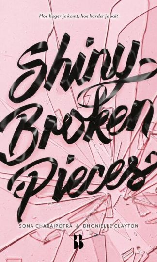 Shiny Broken Pieces van Dhonielle Clayton