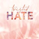 Recensie: Twisted Hate – Ana Huang