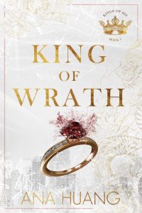 King of Wrath van Ana Huang