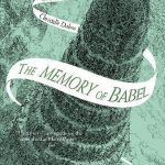 Recensie: The Memory of Babel (The Mirror Visitor #3) – Christelle Dabos